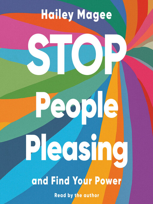 Title details for Stop People Pleasing by Hailey Magee - Available